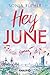 Hey June