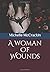 A woman Of Wounds