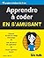 Apprendre à coder en s'amusant Mégapoche pour les nuls
