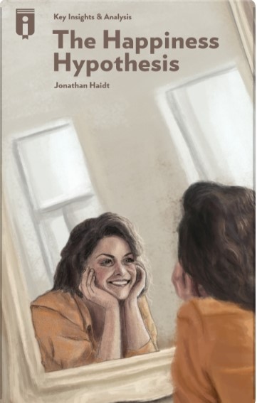 The Happiness Hypothesis