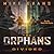 Divided (The Orphans #6)