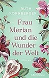 Frau Merian und d...
