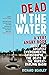 Dead in the Water by Richard Beasley
