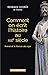Comment on écrit l'histoire au XIIIe siècle by Bernard Guenée