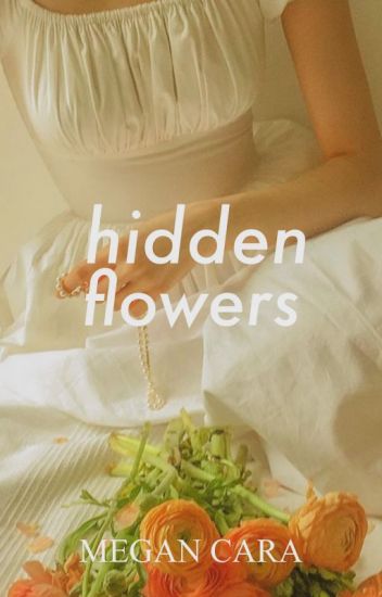 Hidden Flowers