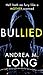 Bullied