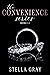 The Convenience Series (Convenience #1-3; Zoric Family #2)