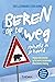 Beren op de weg, spinsels in je hoofd (Dutch Edition)