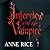 Interview with the Vampire (The Vampire Chronicles, #1)