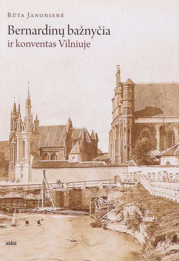 Bernardinų bažnyčia ir konventas Vilniuje