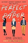 Perfect on Paper by Sophie Gonzales
