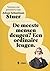 De meeste mensen deugen? Een ordinaire leugen by Johan Sebastiaan Stuer