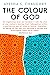 The Colour of God: A Story of Family and Faith