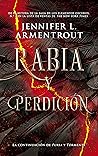 Rabia y perdición by Jennifer L. Armentrout