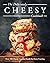 The Deliciously Cheesy Cook...
