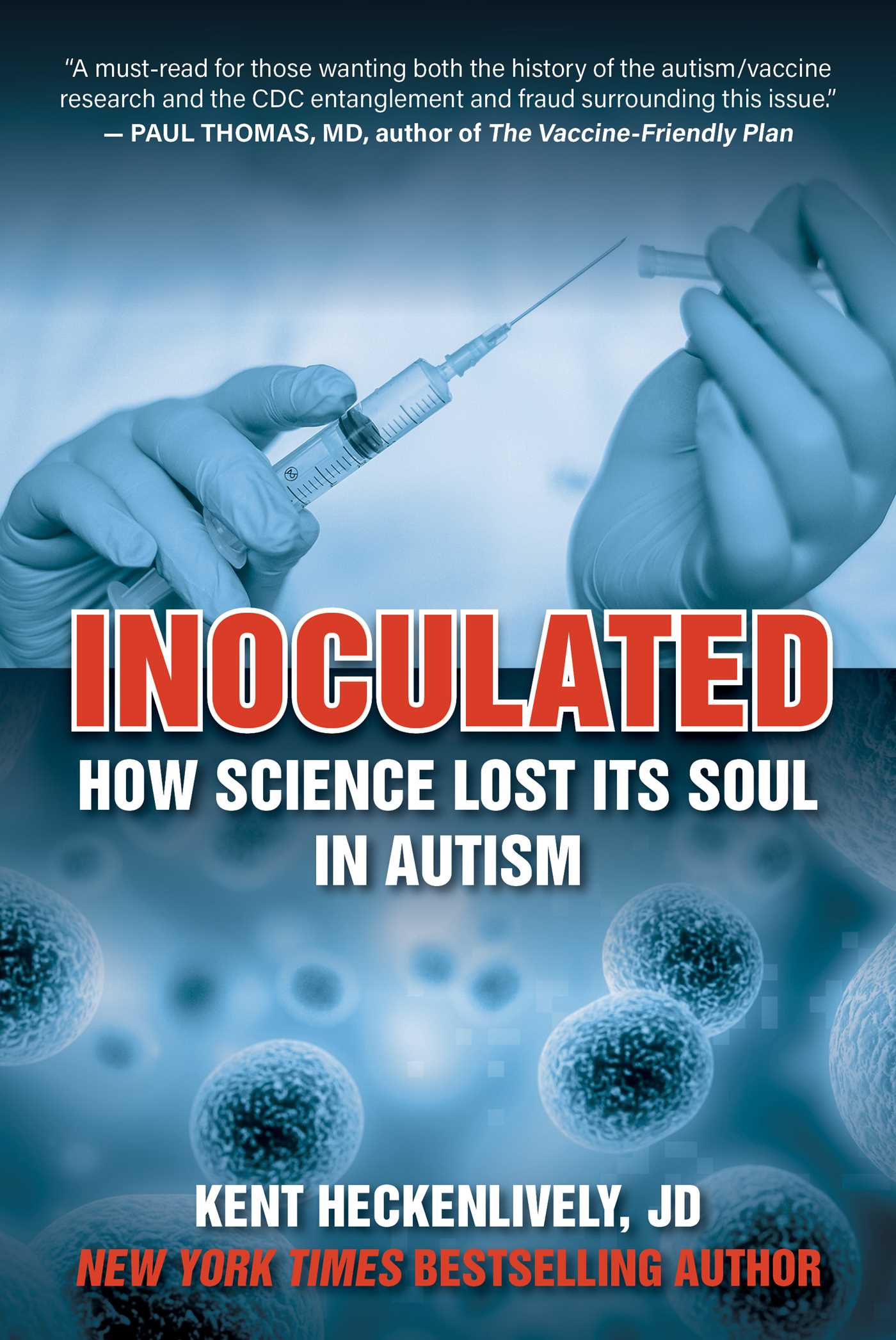 pdf download Inoculated: How Science Lost Its Soul in Autism