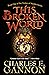 This Broken World (Vortex o...
