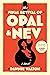 The Final Revival of Opal & Nev by Dawnie Walton