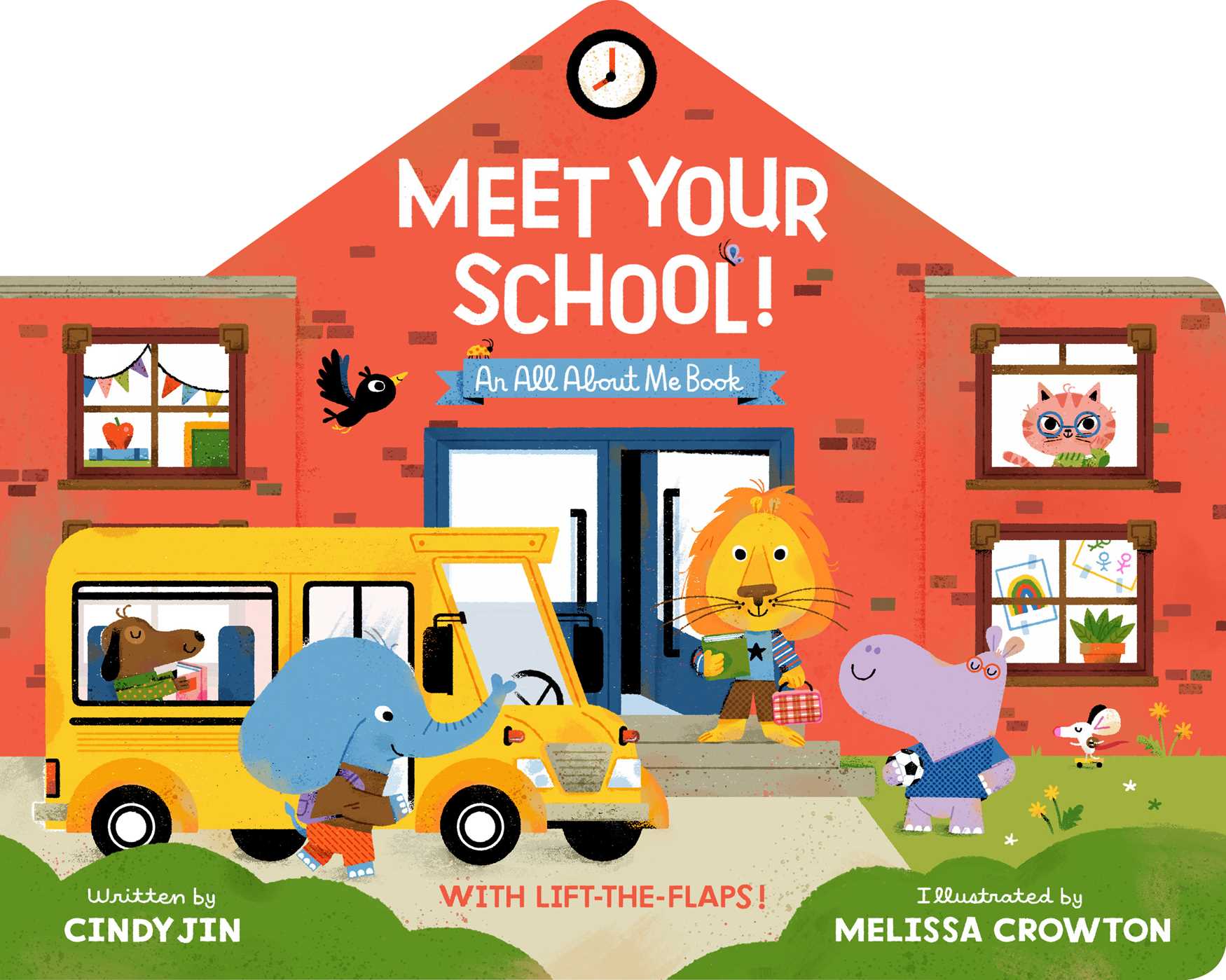 Meet Your School!: With Lift-the-Flaps! (Board Book)