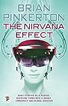 The Nirvana Effect by Brian Pinkerton The Nirvana Effect by Brian Pinkerton