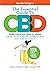 Reader's Digest The Essential Guide to CBD: Everything You Need to Know About What It Helps, Where to Buy, And How to Take It (Reader's Digest Healthy)