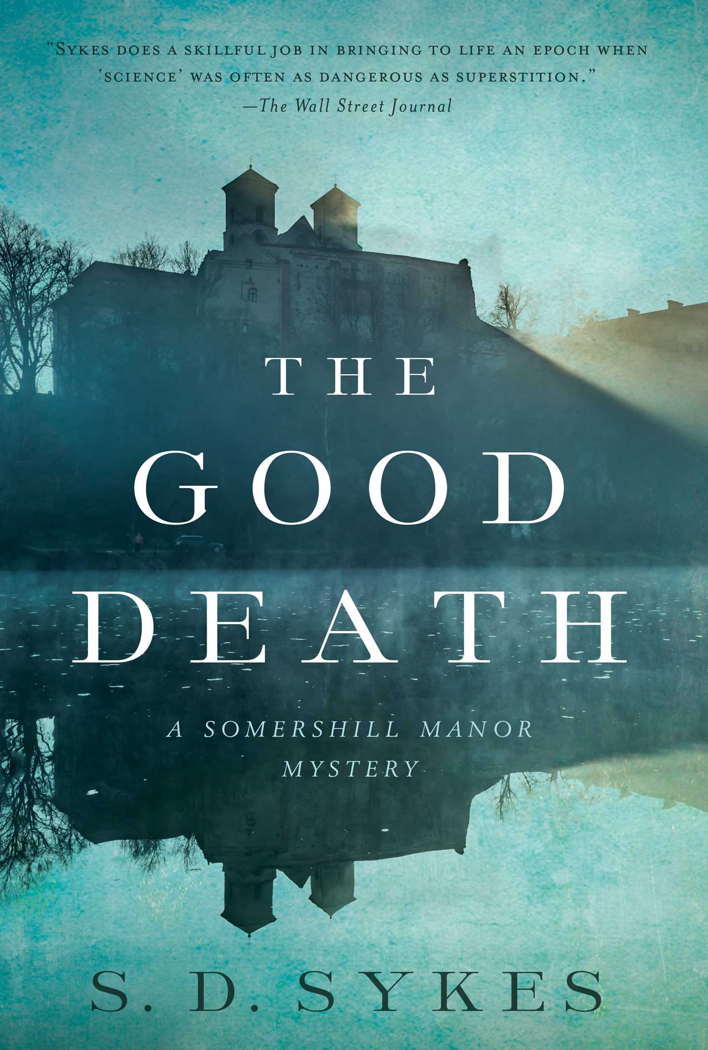 The Good Death (Somershill Manor #5)