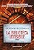 La biblioteca invisibile