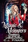 Magic & Monsters by C.J. Pinard