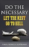 Do the Necessary:...