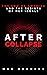 After Collapse: The End of ...