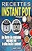 Recettes Instant Pot França...