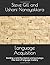 Language Acquisition: Building a solid foundation and pursuing a new level of language mastery