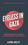 Eyeless in Gaza