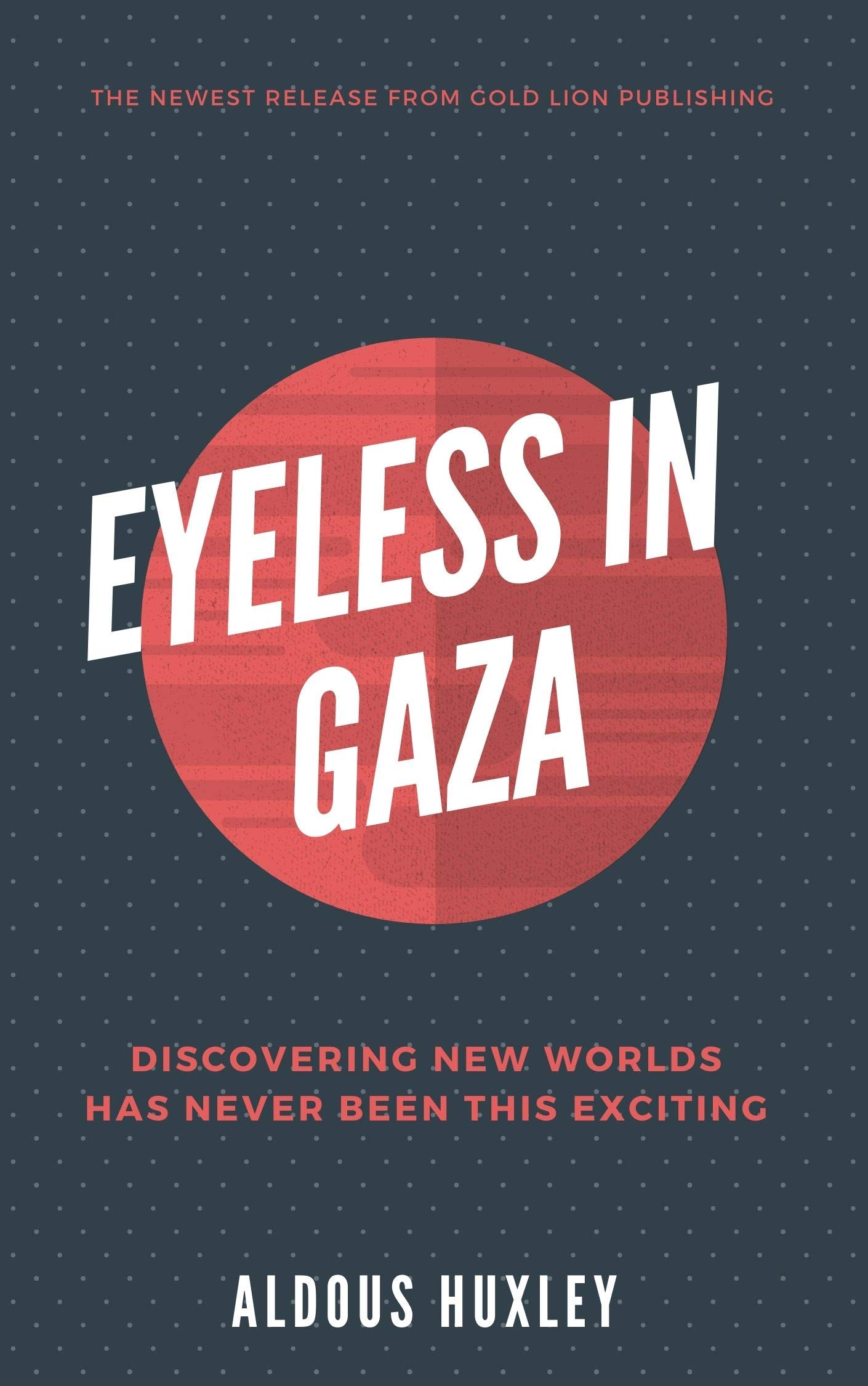Eyeless in Gaza