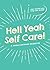 Hell Yeah Self-Care!: A Tra...