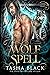Wolf Spell (Shifters Bewitched #1)