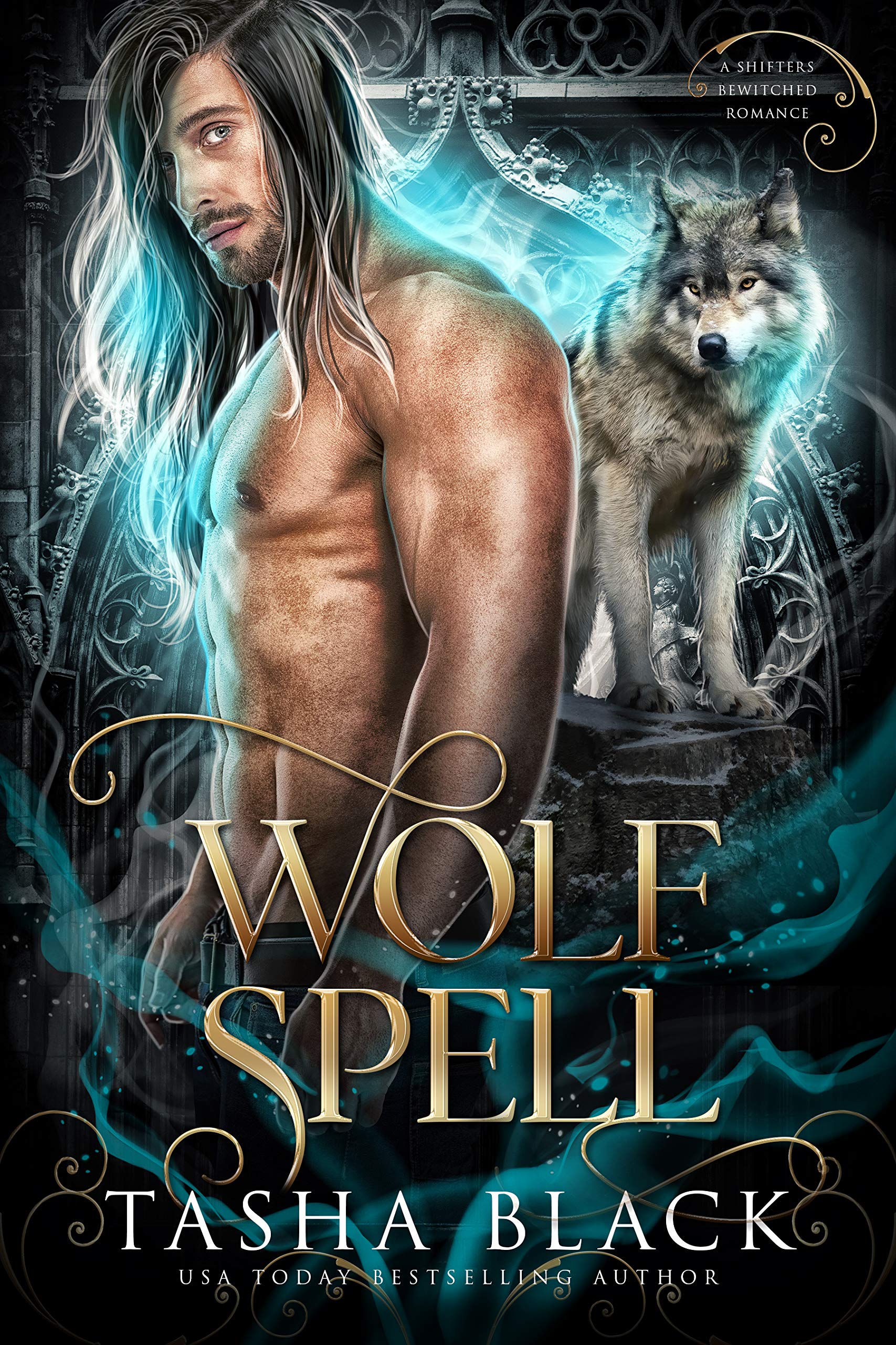 Wolf Spell (Shifters Bewitched #1)
