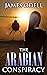 The Arabian Conspiracy (Roy...