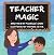 Teacher Magic