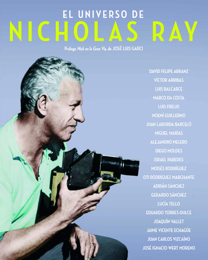 El universo de Nicholas Ray (Hardcover)