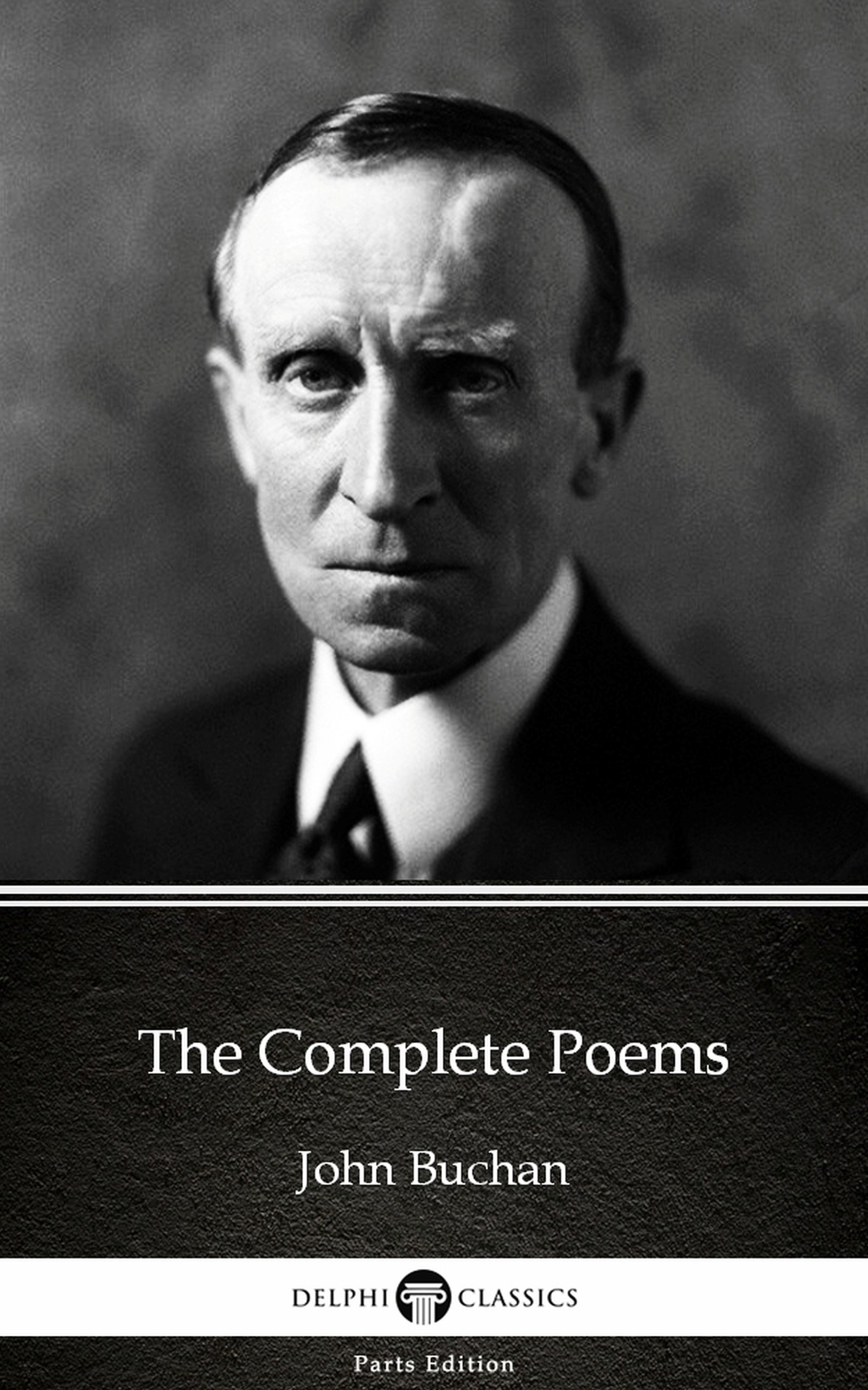 The Complete Poems by John Buchan (Kindle Edition)