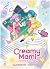 Creamy Mami - L’incantevole...