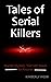 Tales of Serial Killers: Mu...