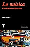 La música. Una hi...