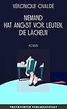 Niemand hat Angst...