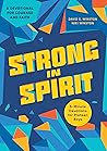 Strong in Spirit:...