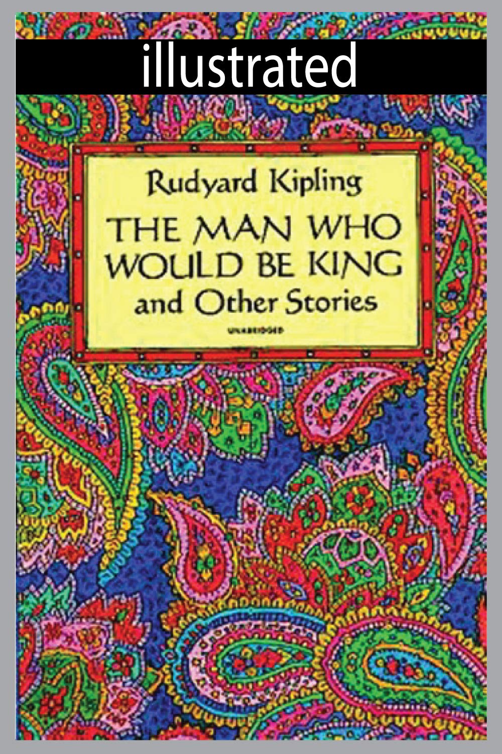 The Man Who Would Be King illustrated