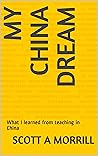 My China Dream: W...