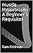 Muscle Hypertrophy  by RAM Krishnan