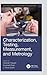 Characterization, Testing, ...